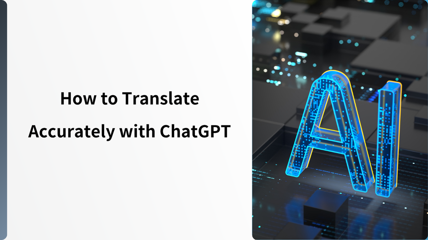 How to Translate Accurately with ChatGPT